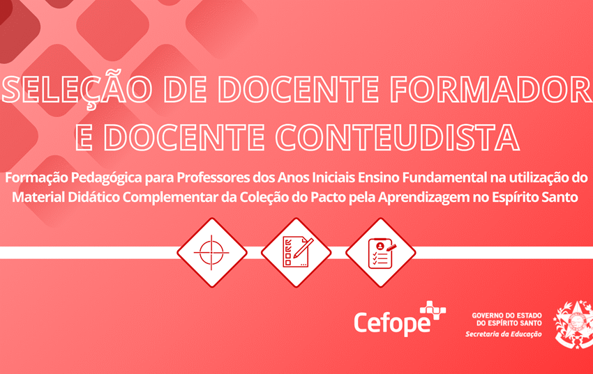  Sedu abre seleção para formadores e conteudistas que atuarão na formação de professores dos Anos Iniciais
