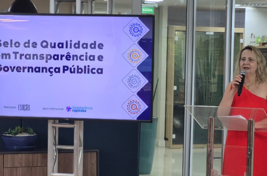  Mais de 40 municípios capixabas recebem selo de excelência em transparência e governança pública